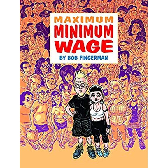 Pre-Owned Maximum Minimum Wage (Hardcover) 1607066742 9781607066743
