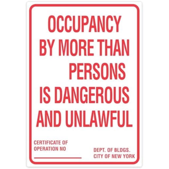 Maximum Occupancy/Capacity Sign for New York - Building/Office Metal Sign 8 x 12 Inches \u2013 Clear Signage for Walls, Fences