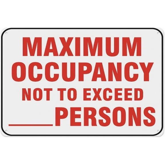 Maximum Occupancy Sign 8"x12", Aluminum Tin Warning Signs for Home Outdoor Garden, Weatherproof Safety Sign for Facility