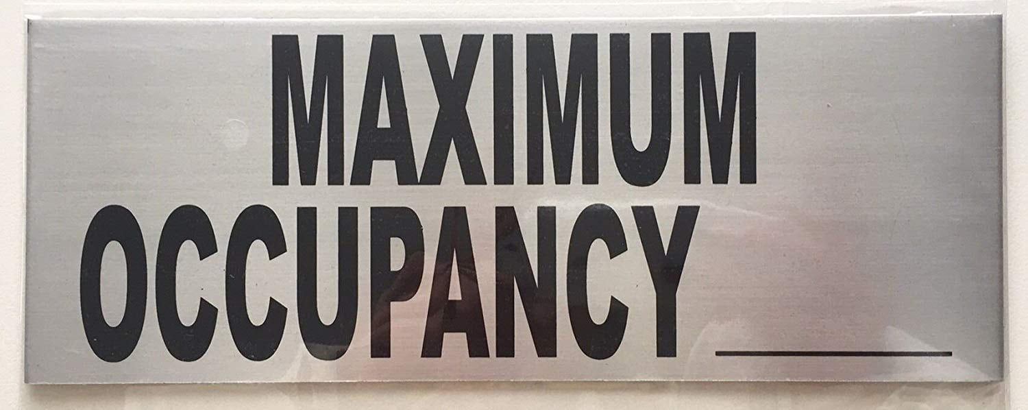 Maximum Occupancy Sign ( 8x 3 in. BRUSH ALUMINIUM,ALUMINIUM ) - Walmart.com