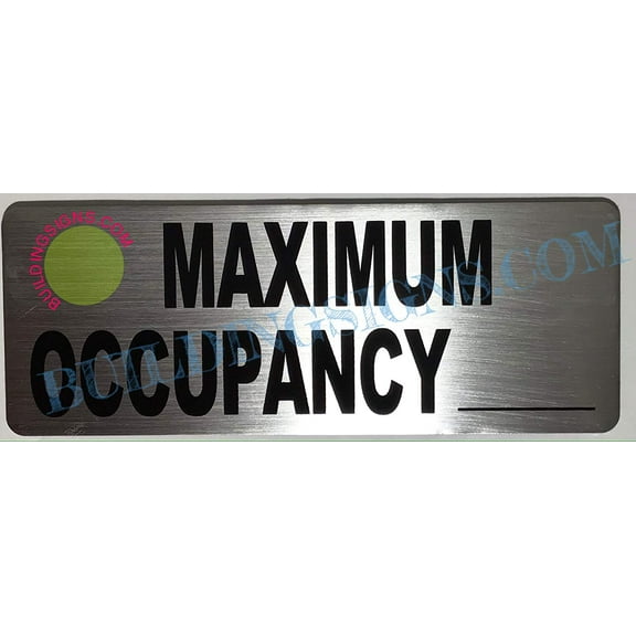 Maximum Occupancy Sign (Brush Aluminium, Size 3x8 inch, Double Sided Tape) (ref-2201)