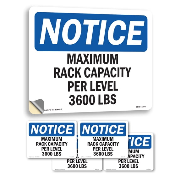 Maximum Rack Capacity Per Level 3600 Lbs OSHA Notice Vinyl Decal Label 5 Inch x 3.5 Inch - 5 Pack