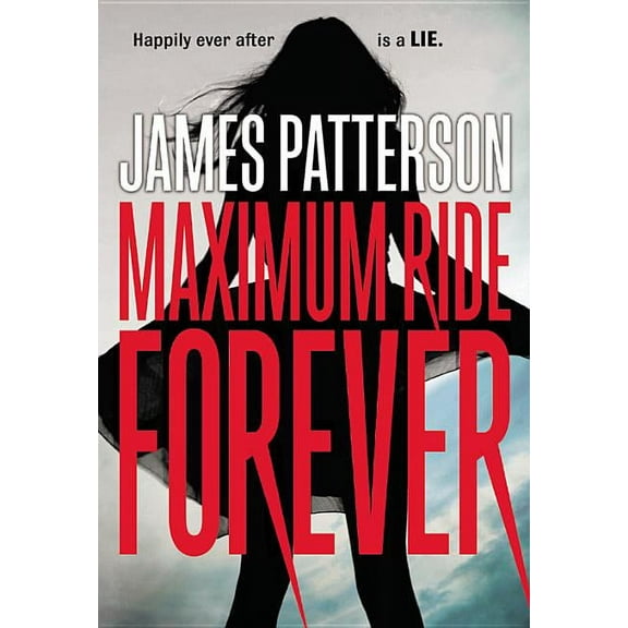 MAXIMUM RIDE FOREVER