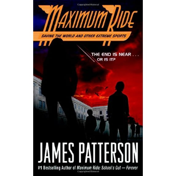 Pre-Owned Saving the World and Other Extreme Sports: A Maximum Ride Novel (Hardcover) 0316155608 9780316155601