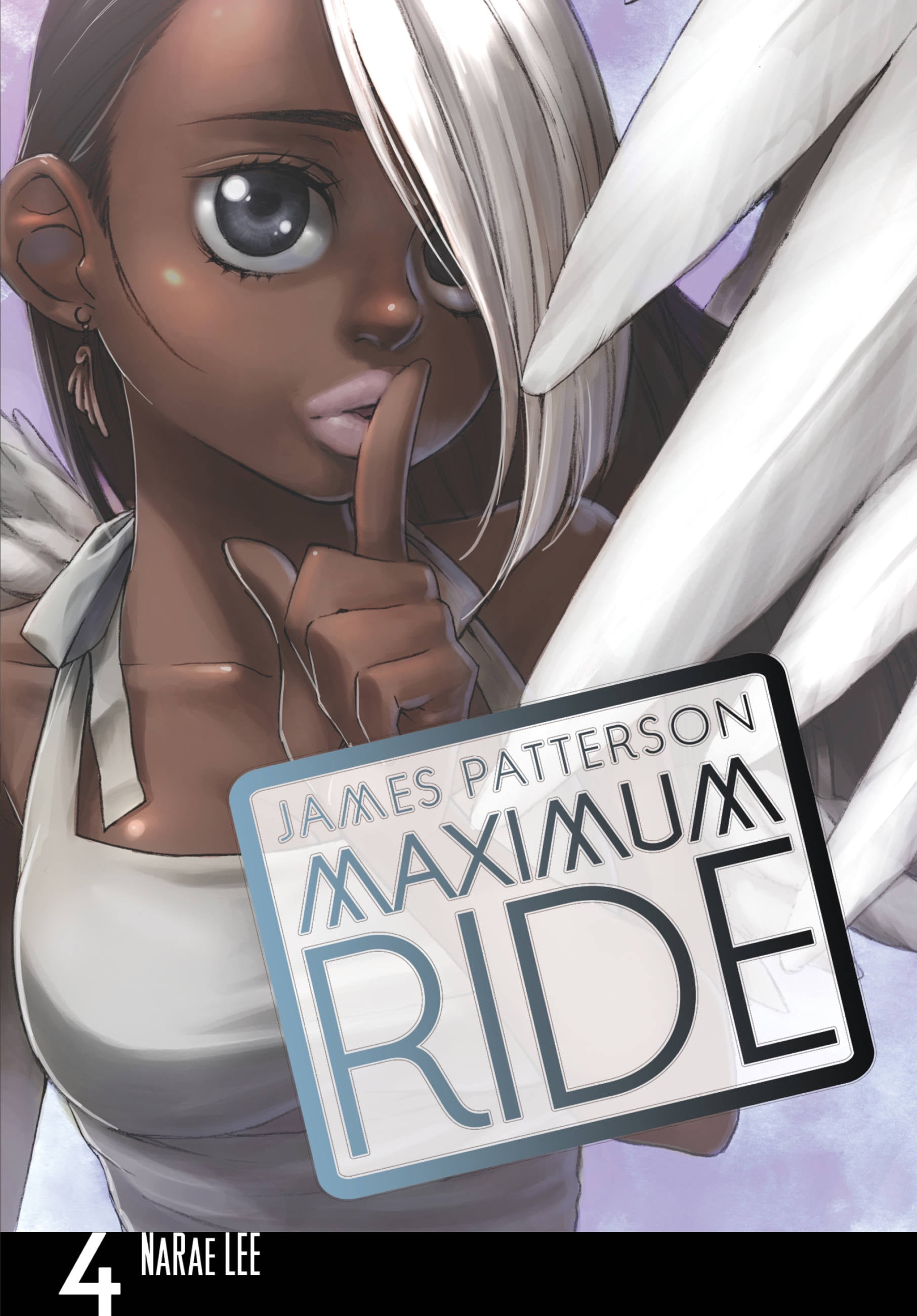 JAMES PATTERSON; NARAE LEE Maximum Ride: The Manga: Maximum Ride: The Manga, Vol. 4 (Series #4) (Paperback)