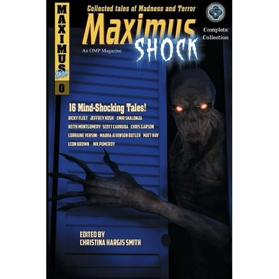 Maximus Shock : Collected Tales of Madness and Terror (Paperback)