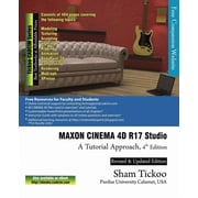 MAXON CINEMA 4D R17 Studio A Tutorial Approach Paperback