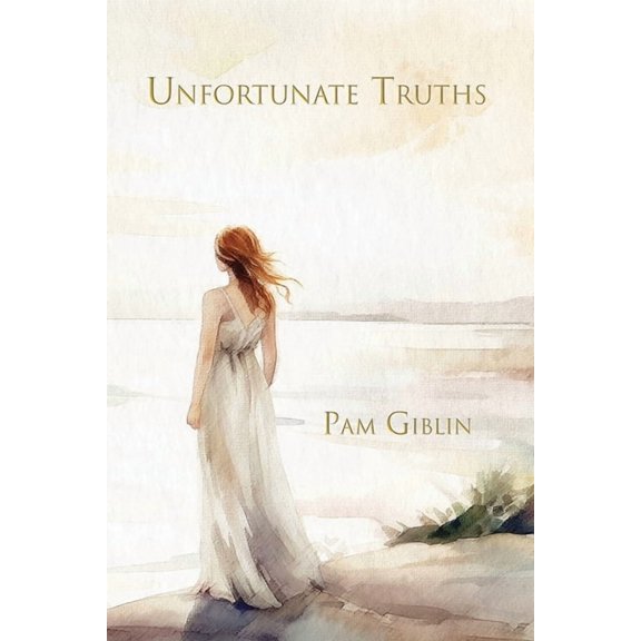 Maxwell Family Trilogy Unfortunate Truths, Book 1, (Paperback)