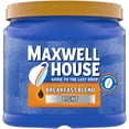 thumbnail image 1 of Maxwell House Breakfast Blend Light Roast Ground Coffee (25.6 oz Canister), 1 of 3