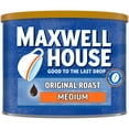thumbnail image 1 of Maxwell House Medium Roast Original Roast Ground Coffee, 23 oz. Canister, 1 of 15