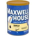 thumbnail image 1 of Maxwell House Vanilla Ground Coffee, 11 oz Canister, 1 of 10