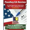 thumbnail image 1 of Pre-Owned PassKey Learning Systems EA Review Part 2 Businesses; Enrolled Agent Study Guide: May 1, 2024-February 28, 2025 Testing Cycle (Paperback) 1935664972 9781935664970, 1 of 1