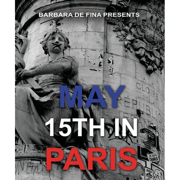 May 15th In Paris (Blu-ray), Adler & Associates, Documentary