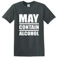 thumbnail image 1 of May Contain Alcohol T-Shirt (2XL), 1 of 3