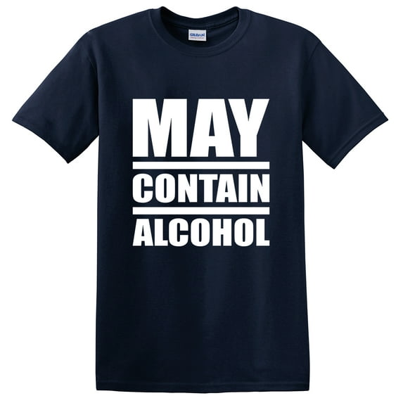 May Contain Alcohol T-Shirt