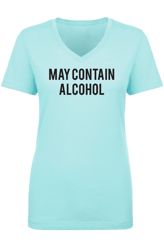 May Contain Alcohol Womens V-Neck T-Shirt