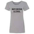thumbnail image 1 of May Contain Alcohol Womens crewneck tee, 1 of 2