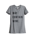 thumbnail image 1 of May Contain Wine Women's Fashion Relaxed T-Shirt Tee Heather Grey Large, 1 of 5