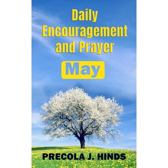 May Daily Encouragement and Prayer: May, Book 5, (Paperback)