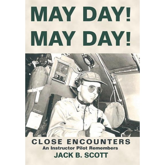 May Day! May Day! : Close Encounters
