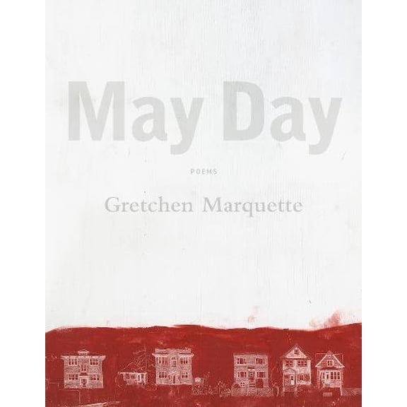 Pre-Owned May Day: Poems
