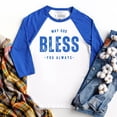 thumbnail image 1 of May God Bless You Always 3/4 Sleeve, 1 of 3