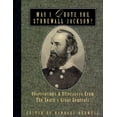 thumbnail image 1 of May I Quote You, General? May I Quote You, Stonewall Jackson?: Observations and Utterances of the South's Great Generals, (Paperback), 1 of 1