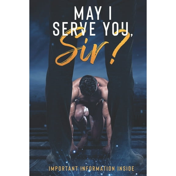 May I Serve You Sir? (Paperback)