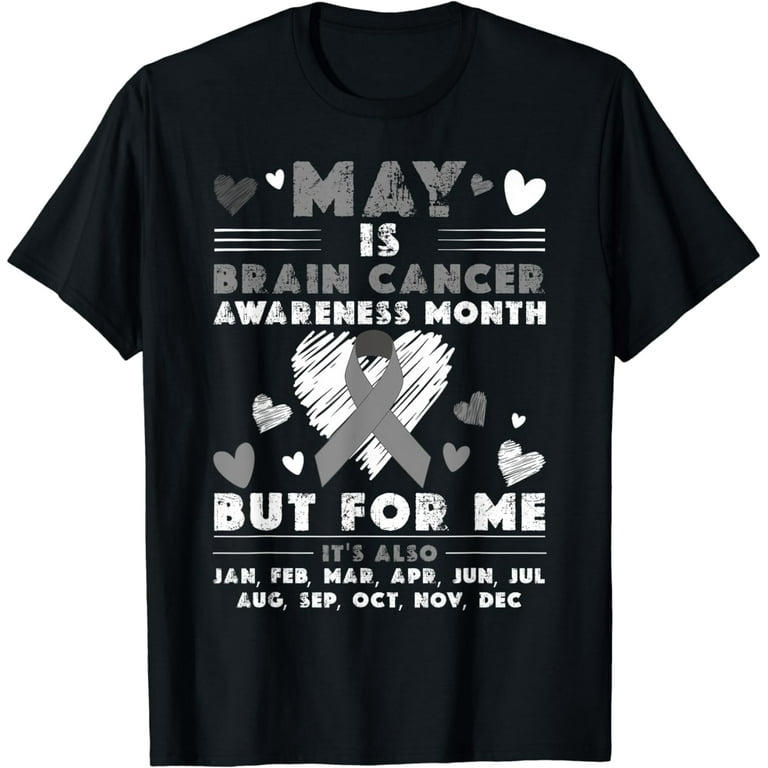 Brain Cancer Warrior T-Shirt Gray Awareness Ribbon Brain Cancer Warrior T-Shirt Gray Awareness Ribbon