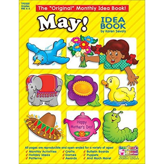 Pre-Owned May !Idea Book: A Creative Idea Book for the Elementary Teacher, Grades Pre K-3 (The "Original" Monthly Idea Book!) Paperback