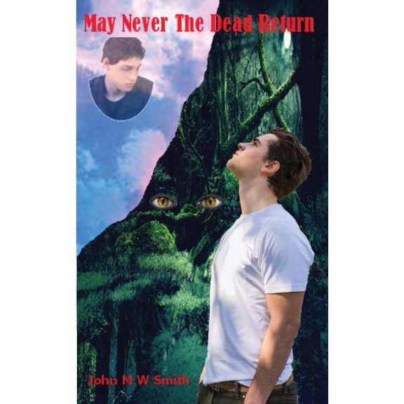 May Never the Dead Return