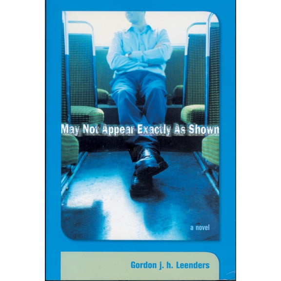 May Not Appear Exactly As Shown (Paperback)