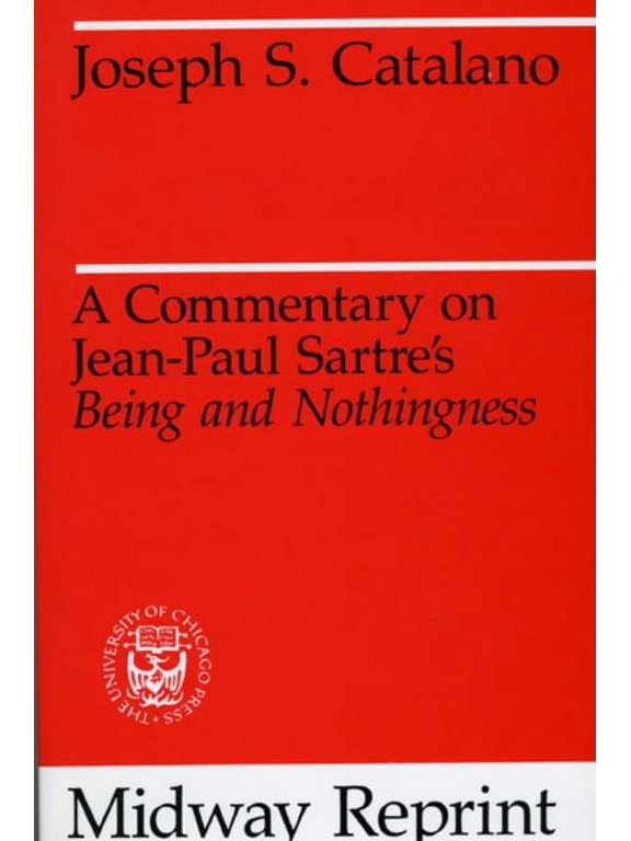 May Reprint A Commentary on Jean-Paul Sartre's Being and Nothingness, (Paperback)