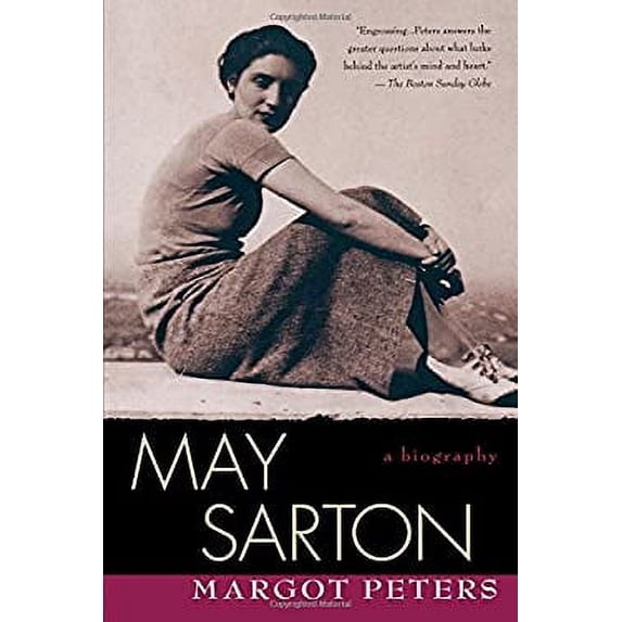 Pre-Owned May Sarton: Biography (Paperback) 0449907988 9780449907986