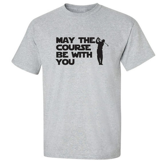 May The Course Be With You Adult Short Sleeve T-shirt
