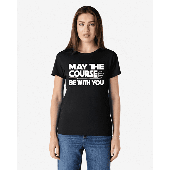 May The Course Be With You Funny Golf Graphic Sports Unisex T-Shirt V15504, up to Size 5XL