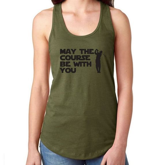 May The Course Be With You Racerback Tank