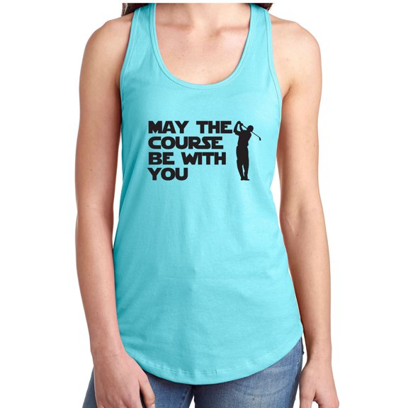 May The Course Be With You Racerback Tank