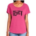thumbnail image 1 of May The Course Be With You Womens Dolman Tee, 1 of 1