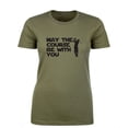 thumbnail image 1 of May The Course Be With You Womens crewneck tee, 1 of 1