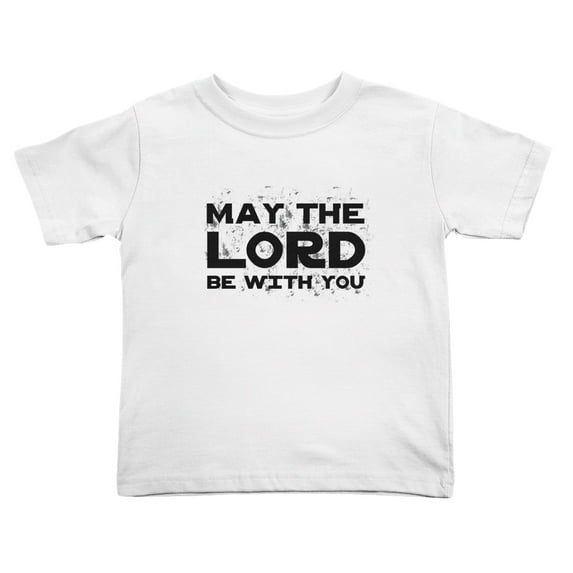 May The Lord Be with You Funny Toddler T Shirts for Boys Girls (White, 5/6T)