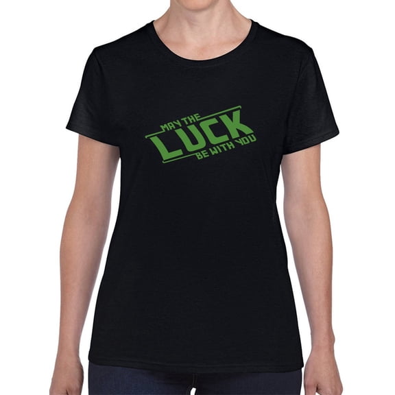 May The Luck Be With You Empire Graphic Women Black T-Shirt, Female Medium