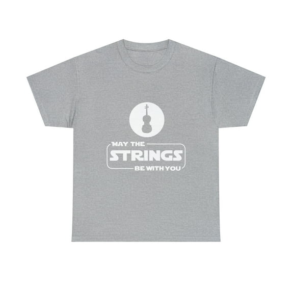 May The Strings Be with You T-Shirt