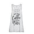 thumbnail image 1 of May Your Coffee Be Stronger Than Your Toddler Women's Fashion Sleeveless Flowy Racerback Workout Yoga Tank Top Sport Grey 2X-, 1 of 3