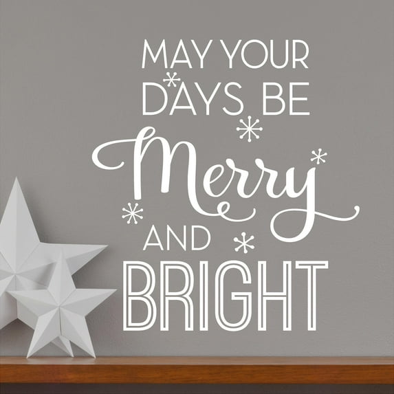 May Your Days Be Merry And Bright Self Adhesive Decals Holiday Christmas Vinyl Lettering Wall Decal Sticker Snowflakes - Size: 18"H x 16.5"L - Color: White
