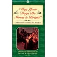 thumbnail image 1 of Pre-Owned May Your Days Be Merry and Bright: Christmas Stories by Women (Unknown) 0451628373 9780451628374, 1 of 1