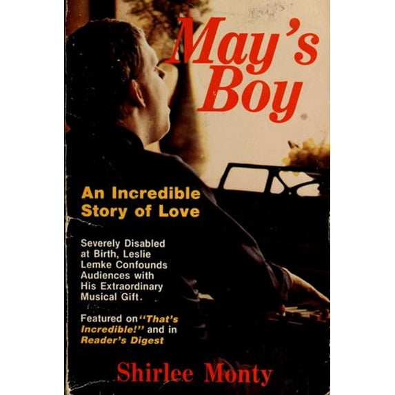 Pre-Owned May's Boy: An Incredible Story of Love (Paperback) 0840757840 9780840757845