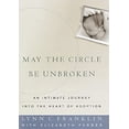 thumbnail image 1 of Pre-Owned May the Circle Be Unbroken: An Intimate Journey Into the Heart of Adoption (Hardcover) 0517707551 9780517707555, 1 of 1