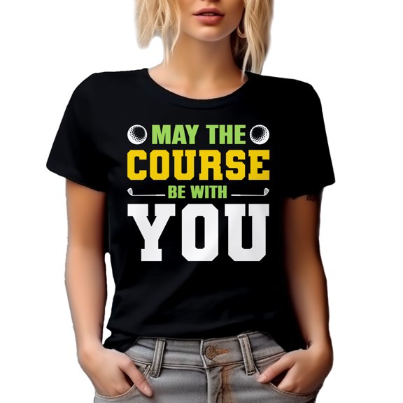May the Course be With You - Golfer, Golfing Enthusiast or Golf Related Pun, Black T-Shirt, 2XL