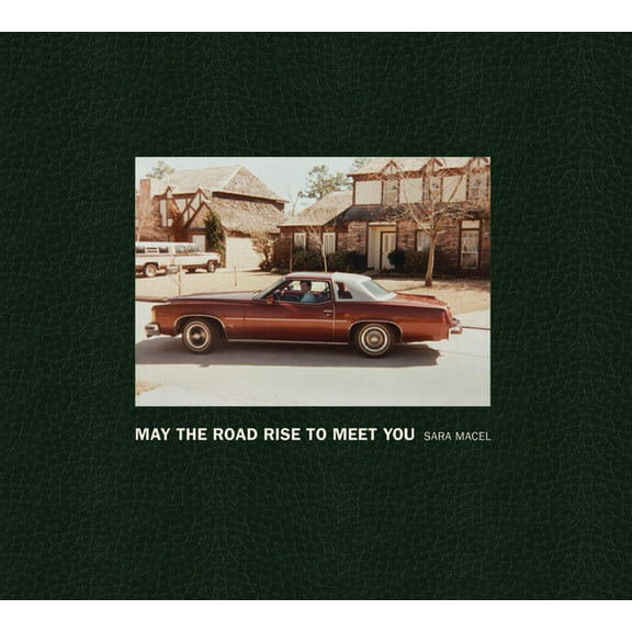 May the Road Rise to Meet You (Hardcover)